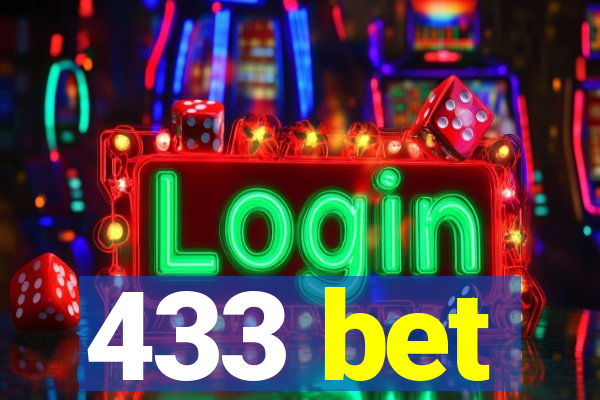 433 bet